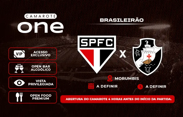 CAMAROTE ONE – SPFC x VASCO DA GAMA