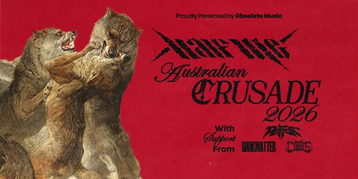 Half Me 'Crusade' Australian Tour