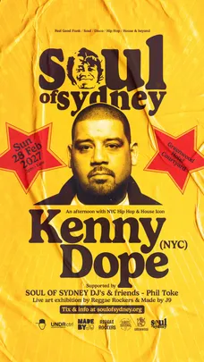 Soul of Sydney OPEN AIR feat. Kenny Dope (NYC Hip Hop & House Icon)