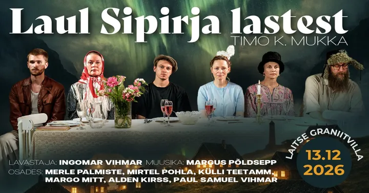 Laul Sipirja Lastest - Ingomar Vihmari lavastus