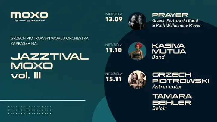 JAZZTIVAL MOXO vol. III - Grzech Piotrowski Austronautix & Tamara Behler