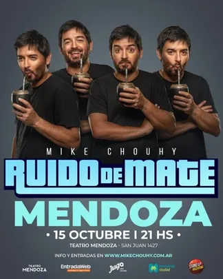 MIKE CHOUHY presenta RUIDO DE MATE Mendoza