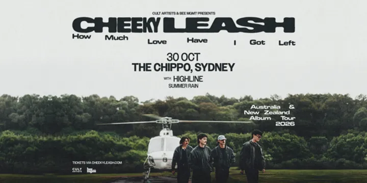 Cheeky Leash ‘How Much Love Have I Got Left’ Aus & NZ Album Tour