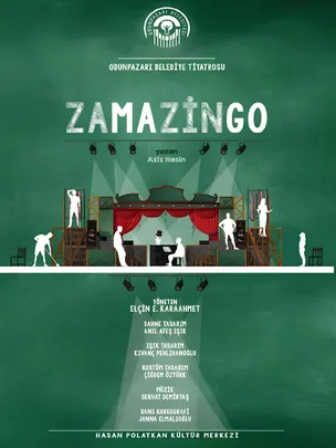 Zamazingo Tiyatro Oyunu