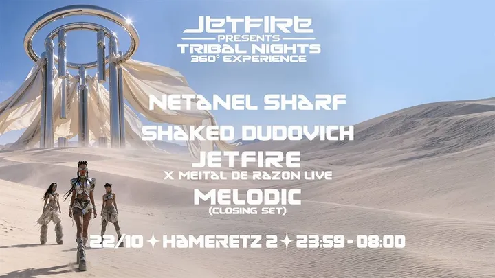 JETFIRE TRIBAL NIGHTS - 360 EXPIRIENCE