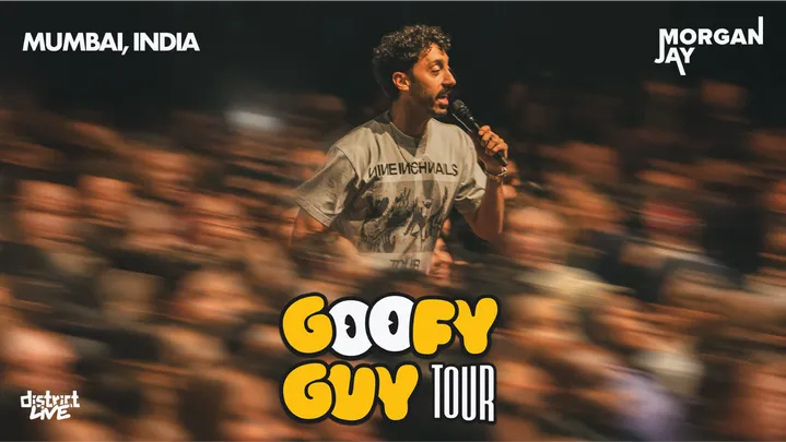 Morgan Jay: The Goofy Guy Tour | Mumbai