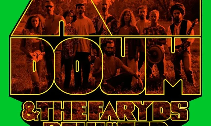 ALL Doum & The Faryds Reunited