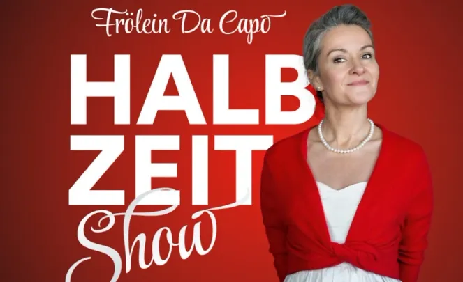 Frölein Da Capo - Halbzeit Show