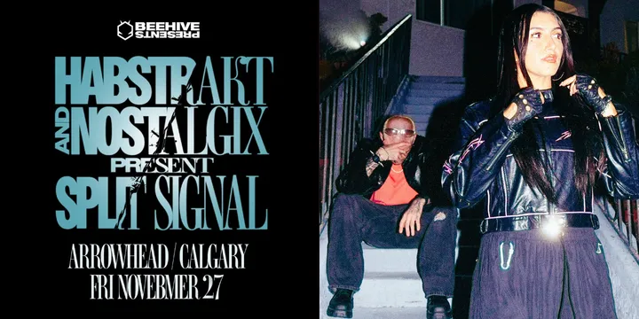 HABSTRAKT + NOSTALGIX • SPLIT SIGNAL TOUR - NOV 27