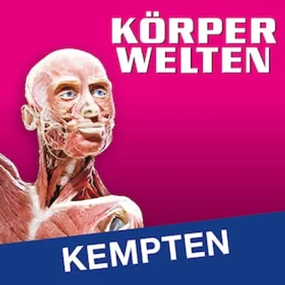 KÖRPERWELTEN | Kempten | Zeitfensterticket