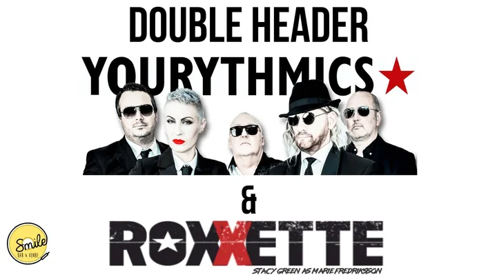 Roxxette & Eurythmics Double Header Tribute Show