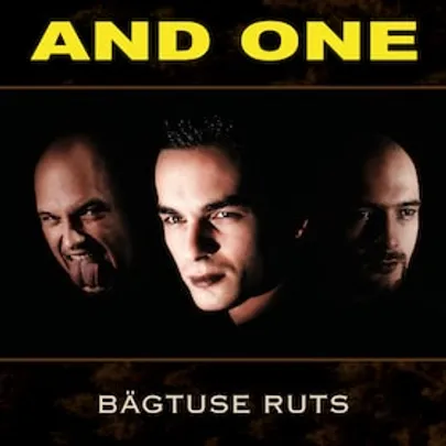 AND ONE - BÄGTUSE RUTS TOUR 2027