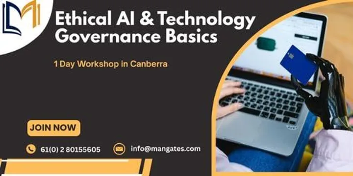 Ethical AI & Technology Governance Basics – 1 Day Workshop in Canberra