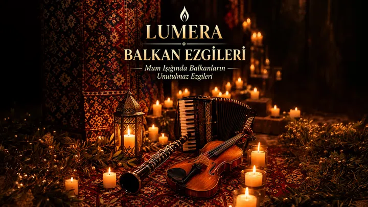 Lumera Balkan Ezgileri