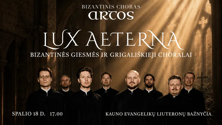 LUX AETERNA: Byzantine & Gregorian Chants – Choir ARTOS