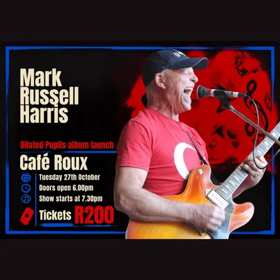 Mark Russell Harris presents Dilated Pupils (debut album launch)