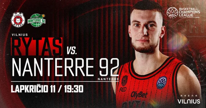 BCL: Vilniaus ''Rytas'' - Nantero ''Nanterre 92''