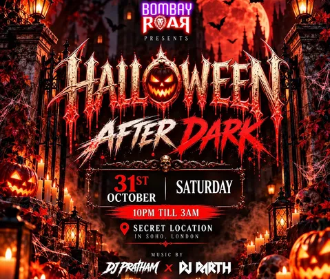 BOMBAY ROAR: HALLOWEEN AFTER DARK