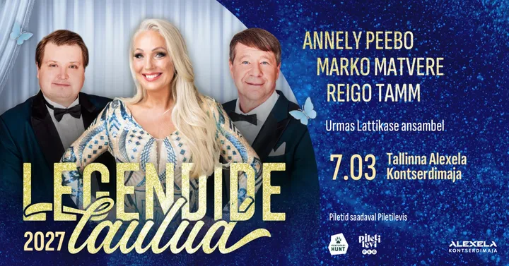 ''Legendide Laulud 2027'' - Annely Peebo, Marko Matvere ja Reigo Tamm