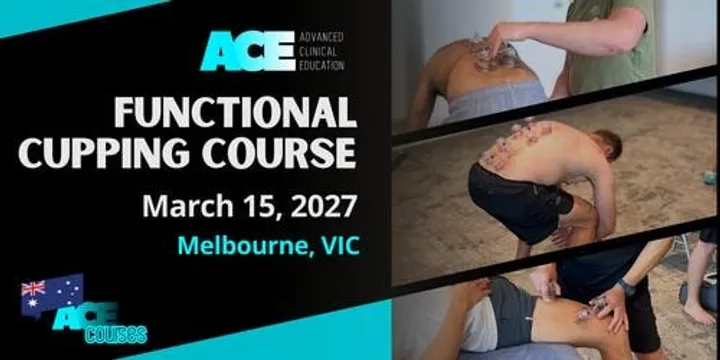 Functional Cupping Course MELBOURNE VIC (15 MAR 2027)