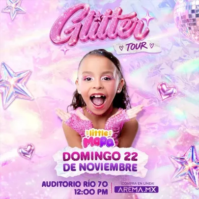 Little Mapa "Glitter Tour" en Monterrey