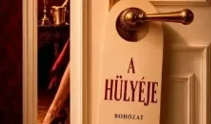 Georges Feydeau: A hülyéje bemutató
