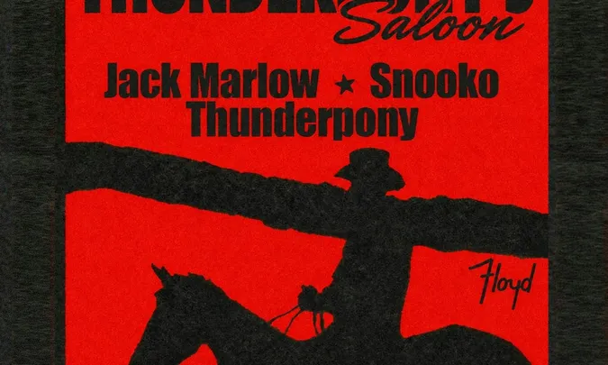 Thunderpony's Saloon: Jack Marlow + Snooko