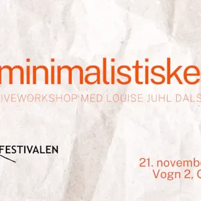 Skriveworkshop: Det minimalistiske plot