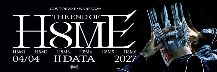 BIAŁAS: THE END OF H8ME (+GOŚCIE) // II TERMIN