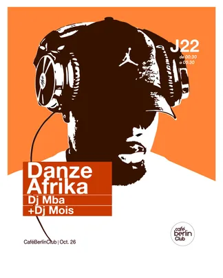 Danze Afrika · DJ MBA + DJ Mois