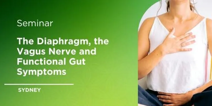The Diaphragm, the Vagus Nerve and Functional Gut Symptoms - Sydney 2027