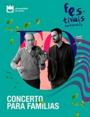 Festivais de Outono 2026 -Concertos para Famílias –Música em Movimento