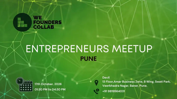 Entrepreneurs Meetup by We Founders Collab Pune