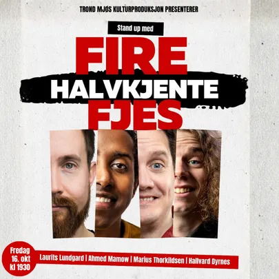 FIRE HALVKJENTE FJES