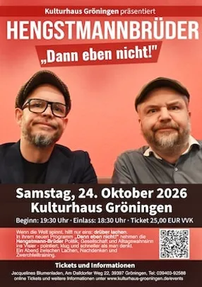 Kabarett mit den HengstmannBrüdern - Dann eben nicht!