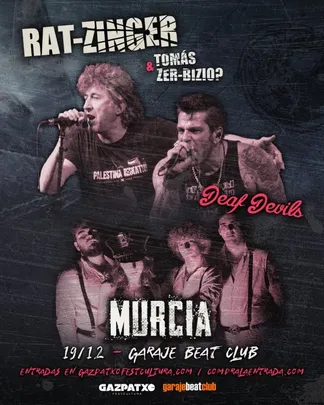 Rat-Zinger & Tomás Zer-Bizio? + Deaf Devils | Garaje Beat Club | Murcia