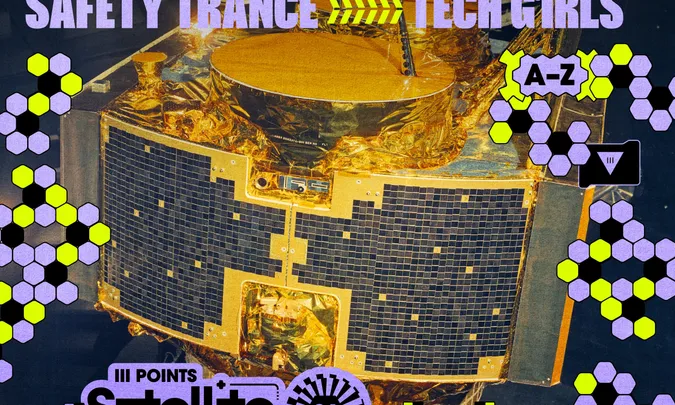 Satellite: 1tbsp, DJ Chaotic Ugly, TECH G1RLS, & More