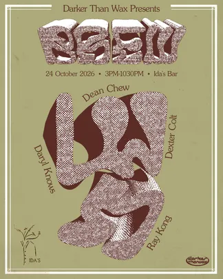 Darker Than Wax presents BREW
