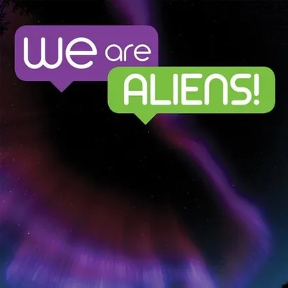 We are Aliens