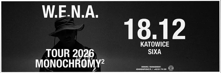 WENA MONOCHROMY 2 TOUR | Katowice
