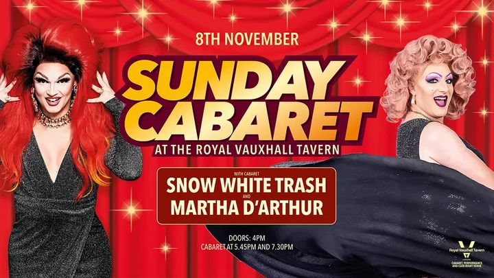 SUNDAY CABARET WITH MARTHA D'ARTHUR AND SNOW WHITE TRASH