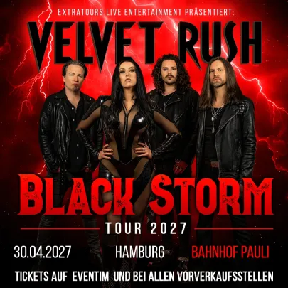 VELVET RUSH - Black Storm Tour 2027
