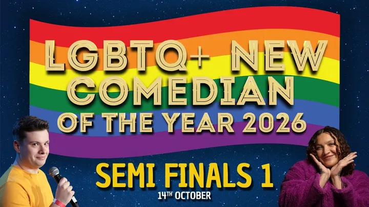 LGBTQ+ New Comedian of the Year 2026 - SEMI FINALS 1 - Two Brewers