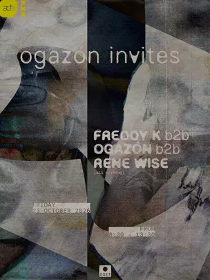 Ogazón invites Freddy K & Rene Wise - ADE