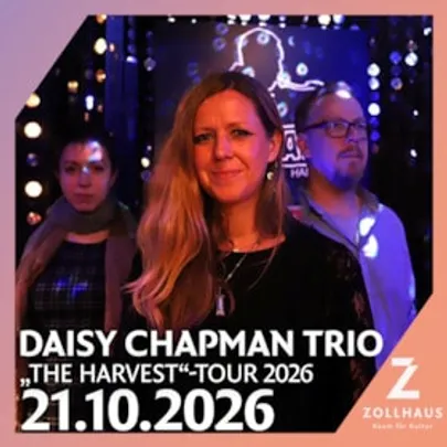 Daisy Chapman Trio - „The Harvest  Tour“