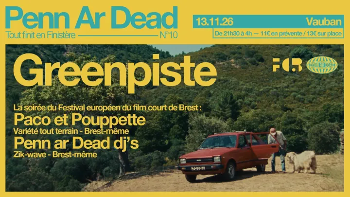 FILM COURT Greenpiste: Paco et Pouppette + Penn Ar Dead Dj's