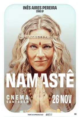 NAMASTÊ | INÊS AIRES PEREIRA | Santarém