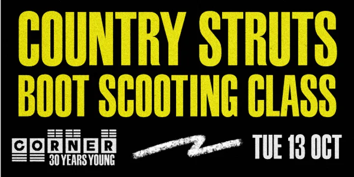 Country Struts Boot Scooting Classes (Corner 30th Birthday)