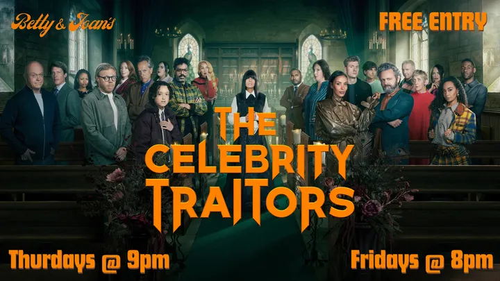 Celebrity Traitors Screenings at Betty & Joan's