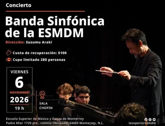 Banda Sinfónica de la Escuela Superior de Música y Danza de Monterrey